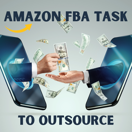 Top 10 Amazon Seller FBA Tasks to Outsource to Virtual Assistant